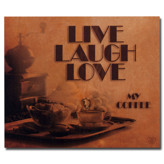 Love My Coffee Wood Wall Plaque for Kitchen or Patio by Live Laugh Love®